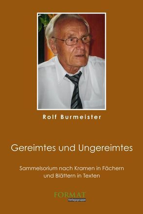 Gereimtes und Ungereimtes von Burmeister,  Rolf