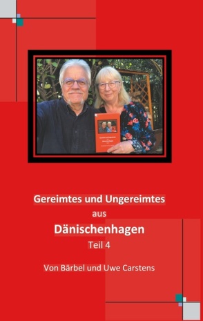 Gereimtes und Ungereimtes aus Dänischenhagen von Carstens,  Bärbel, Carstens,  Uwe