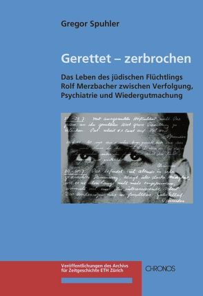 Gerettet – zerbrochen von Spuhler,  Gregor