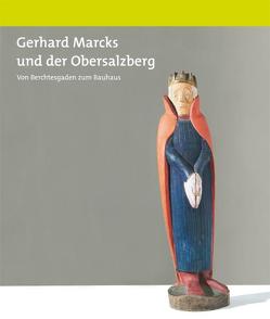 Gerhard Marcks und der Obersalzberg von Hartog,  Arie