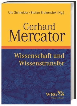 Gerhard Mercator von Brakensiek,  Stefan, Schneider,  Ute