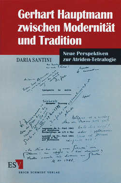 Gerhart Hauptmann zwischen Modernität und Tradition von Santini,  Daria