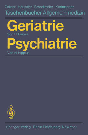 Geriatrie Psychiatrie von Chowanetz,  Wilhelm, Franke,  H., Hippius,  H., Schramm,  Axel