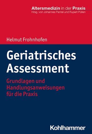 Geriatrisches Assessment von Frohnhofen,  Helmut, Pantel,  Johannes, Püllen,  Rupert
