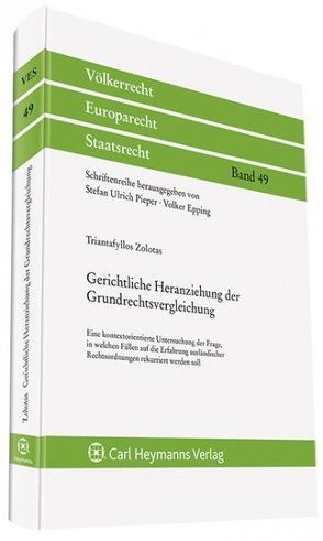 Gerichtliche Heranziehung der Grundrechtsvergleichung von Zolotas