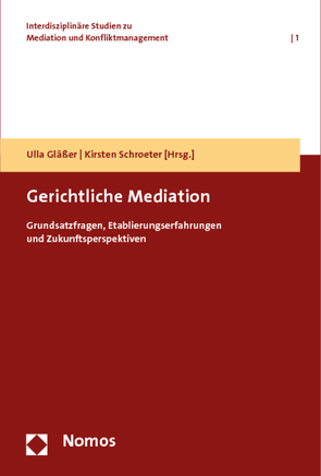 Gerichtliche Mediation von Gläßer,  Ulla, Schroeter,  Kirsten