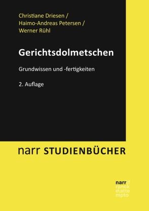 Gerichtsdolmetschen von Driesen,  Christiane, Petersen,  Haimo-Andreas, Rühl,  Werner