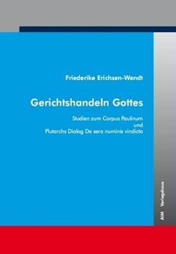 Gerichtshandeln Gottes von Erichsen-Wendt,  Friederike