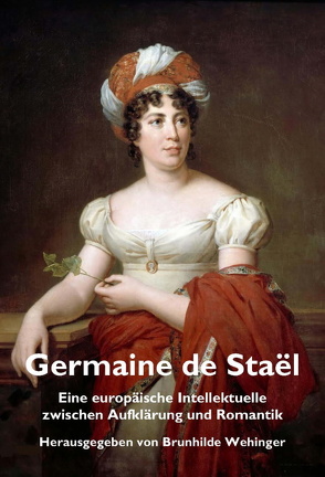 Germaine de Staël von Wehinger,  Brunhilde