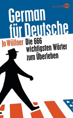 German für Deutsche von Wüllner,  Jo