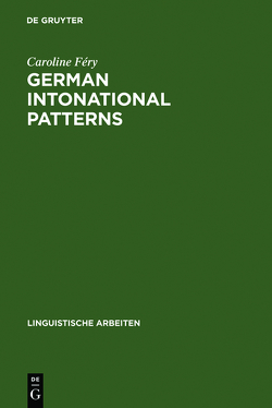 German intonational Patterns von Féry,  Caroline