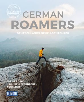DuMont Bildband German Roamers – Deutschlands neue Abenteurer von Roamers,  German