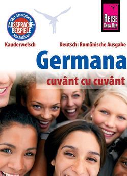 Germana (Deutsch als Fremdsprache, rumänische Ausgabe) von Schöllkopf,  Gabriela, Som,  O'Niel V