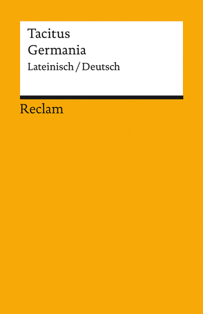 Germania von Blank-Sangmeister,  Ursula, Fahrmeir,  Andreas, Tacitus