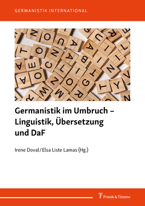 Germanistik im Umbruch – Linguistik, Übersetzung und DaF von Doval,  Irene, Liste Lamas,  Elsa