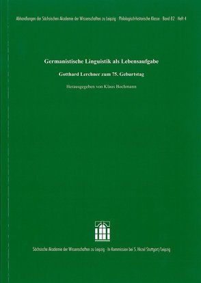 Germanistische Linguistik als Lebensaufgabe von Bochmann,  Klaus