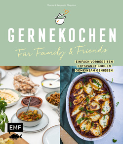 Gernekochen – Für Family & Friends von Pluppins,  Benjamin, Pluppins,  Theres