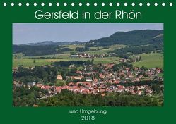 Gersfeld in der Rhön (Tischkalender 2018 DIN A5 quer) von Wesch,  Friedrich