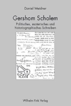 Gershom Scholem von Weidner,  Daniel