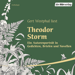 Gert Westphal liest Theodor Storm von Storm,  Theodor, Westphal,  Gert