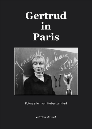 Gertrud in Paris von Hierl,  Hubertus