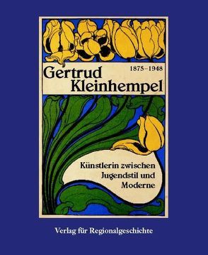 Gertrud Kleinhempel 1875-1948 von Renda,  Gerhard