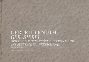 Gertrud Knuth, Geb. Siebel von Czucka,  Eckehard, Wienhausen,  Sascha