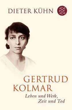 Gertrud Kolmar von Kühn,  Dieter