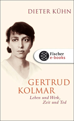 Gertrud Kolmar von Kühn,  Dieter