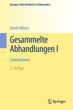 Gesammelte Abhandlungen I von Hilbert,  David