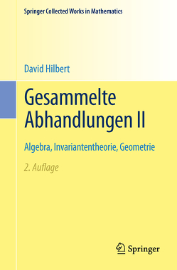 Gesammelte Abhandlungen II von Hilbert,  David
