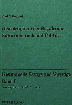 Gesammelte Essays und Vorträge, Band I von Buchloh,  Paul G.