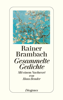 Gesammelte Gedichte von Brambach,  Rainer