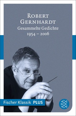 Gesammelte Gedichte von Gernhardt,  Robert
