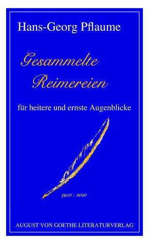 Gesammelte Reimereien von Pflaume,  Hans-Georg