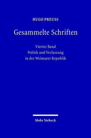 Gesammelte Schriften von Lehnert,  Detlef, Preuß,  Hugo