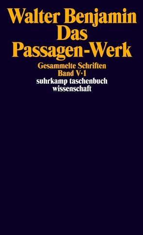 Gesammelte Schriften von Adorno,  Theodor W., Benjamin,  Walter, Scholem,  Gershom, Schweppenhäuser,  Hermann, Tiedemann,  Rolf