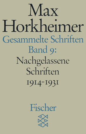 Gesammelte Schriften in 19 Bänden von Horkheimer,  Max, Schmidt,  Alfred