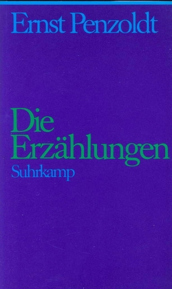 Gesammelte Schriften in sieben Bänden. Jubiläumsausgabe zum 100. Geburtstag von Michels,  Volker, Penzoldt,  Ernst, Penzoldt,  Ulla