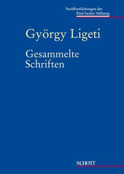 Gesammelte Schriften von Lichtenfeld,  Monika, Ligeti,  György