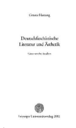 Gesammelte Studien und Vorträge / Deutschfaschistische Literatur und Ästhetik von Hartung,  Günter