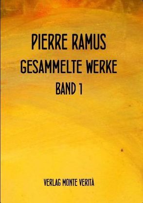 Gesammelte Werke von Ramus,  Pierre, Senft,  Gerhard