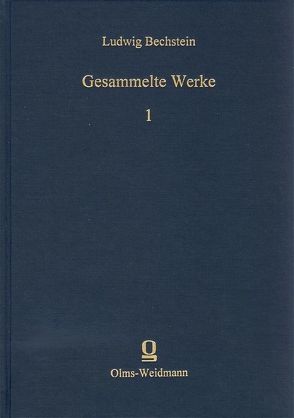 Gesammelte Werke von Bechstein,  Ludwig