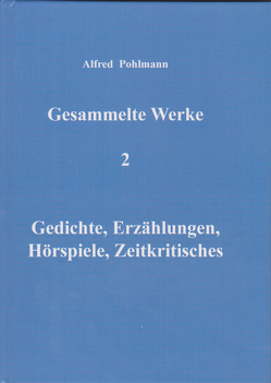 Gesammelte Werke 2 von Pohlmann,  Alfred