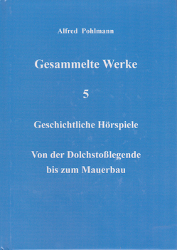 Gesammelte Werke 5 von Pohlmann,  Alfred