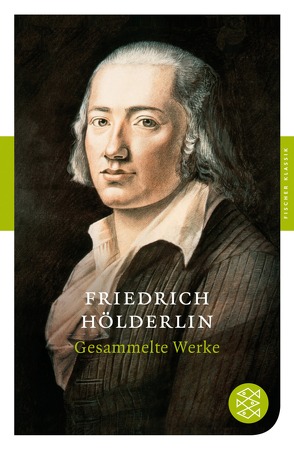 Gesammelte Werke von Balmes,  Hans-Jürgen, Hölderlin,  Friedrich