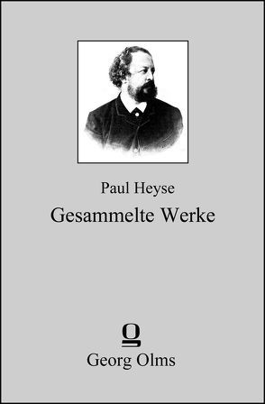 Gesammelte Werke (Gesamtausgabe) von Heyse,  Paul