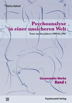 Gesammelte Werke in 7 Bänden von Köhler,  Lotte, Kohut,  Heinz, Rass,  Eva