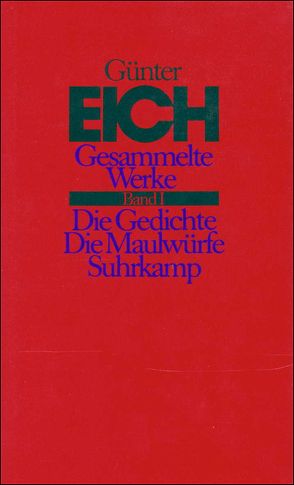 Gesammelte Werke in vier Bänden. Revidierte Ausgabe von Eich,  Günter, Karst,  Karl, Vieregg,  Axel