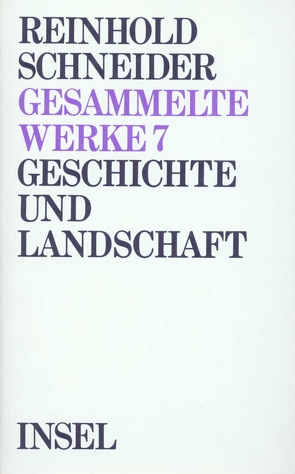 Gesammelte Werke in zehn Bänden von Landau,  Edwin Maria, Schneider,  Reinhold, Zimmermann,  Hans Dieter